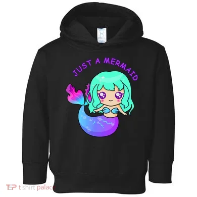 Just A Mermaid Toddler Hoodie