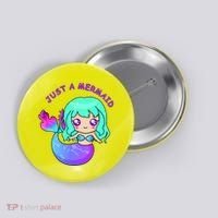 Just A Mermaid Button thumb 0