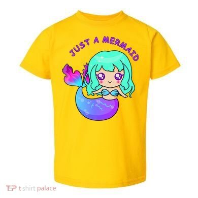 Just A Mermaid Toddler T-Shirt