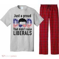 Just A Proud Dad That Didn't Raise Liberals Pajama Set thumb 0