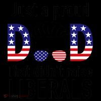 Just A Proud Dad That Didn't Raise Liberals Coffee Mug thumb 5