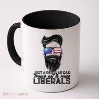 Just A Regular Dad Trying Not To Raise Liberals Hipster Dad Coffee Mug thumb 0