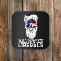 Just A Regular Dad Trying Not To Raise Liberals Hipster Dad Coaster thumb 0