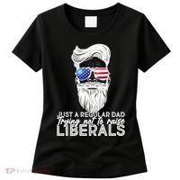 Just A Regular Dad Trying Not To Raise Liberals Hipster Dad Women's T-Shirt thumb 0