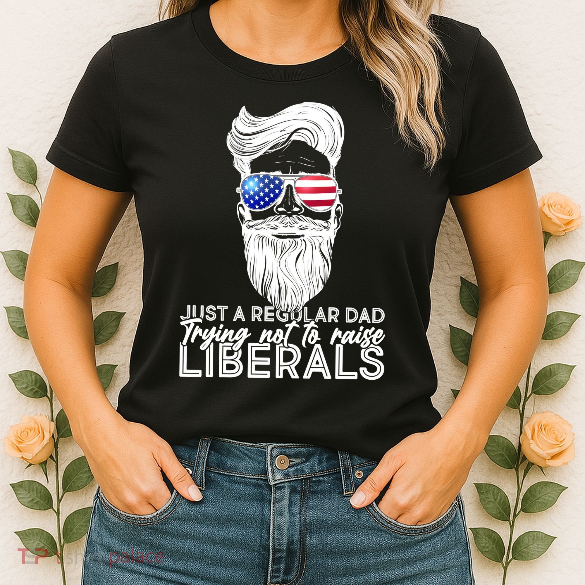 Just A Regular Dad Trying Not To Raise Liberals Hipster Dad Women's T-Shirt