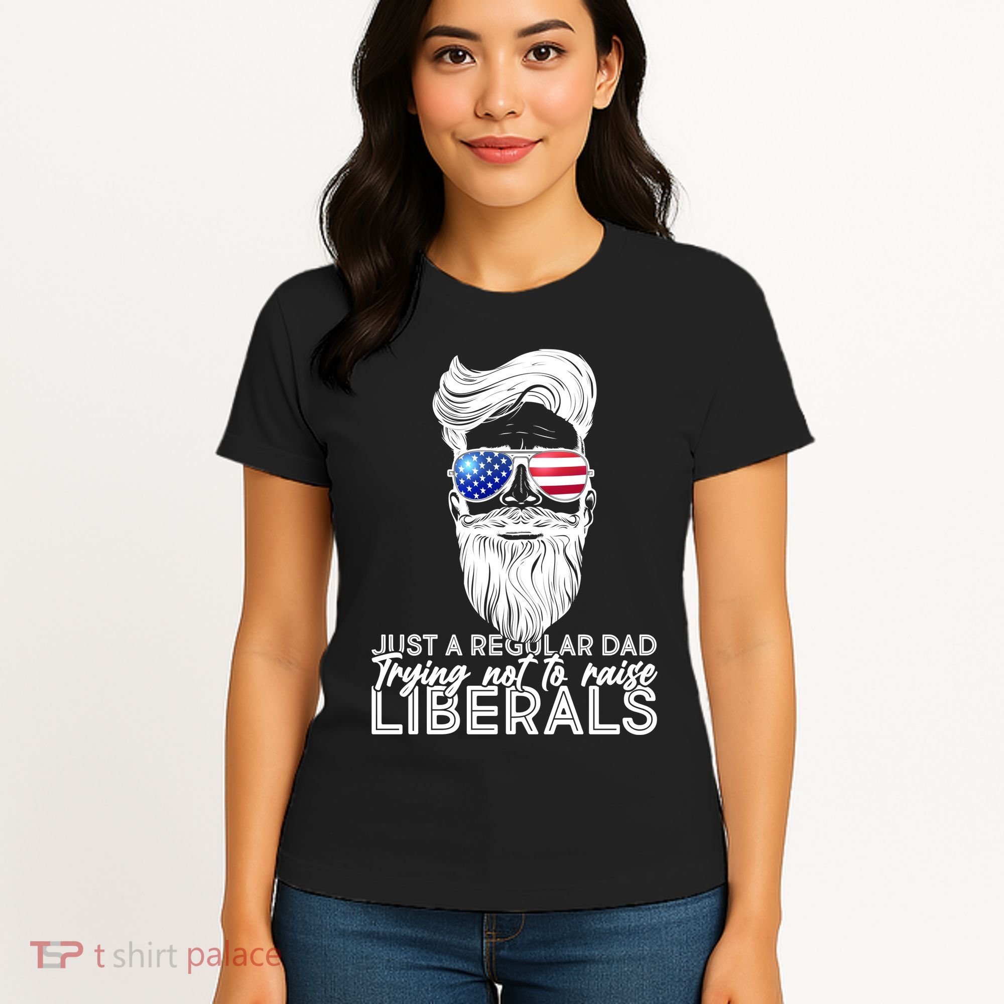 Just A Regular Dad Trying Not To Raise Liberals Hipster Dad Women's T-Shirt