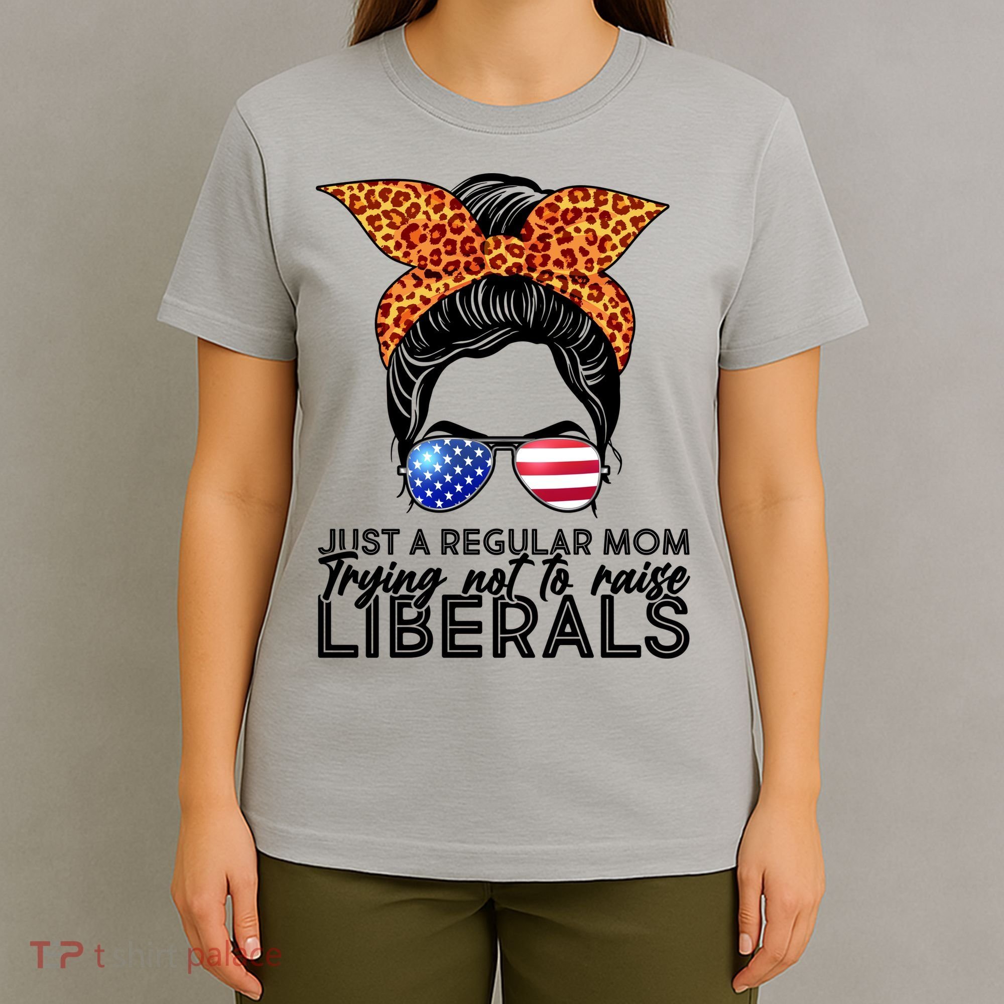 Just A Regular Mom Trying Not To Raise Liberals Hipster Mom T-Shirt