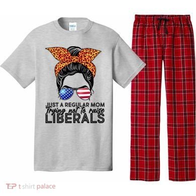 Just A Regular Mom Trying Not To Raise Liberals Hipster Mom Pajama Set