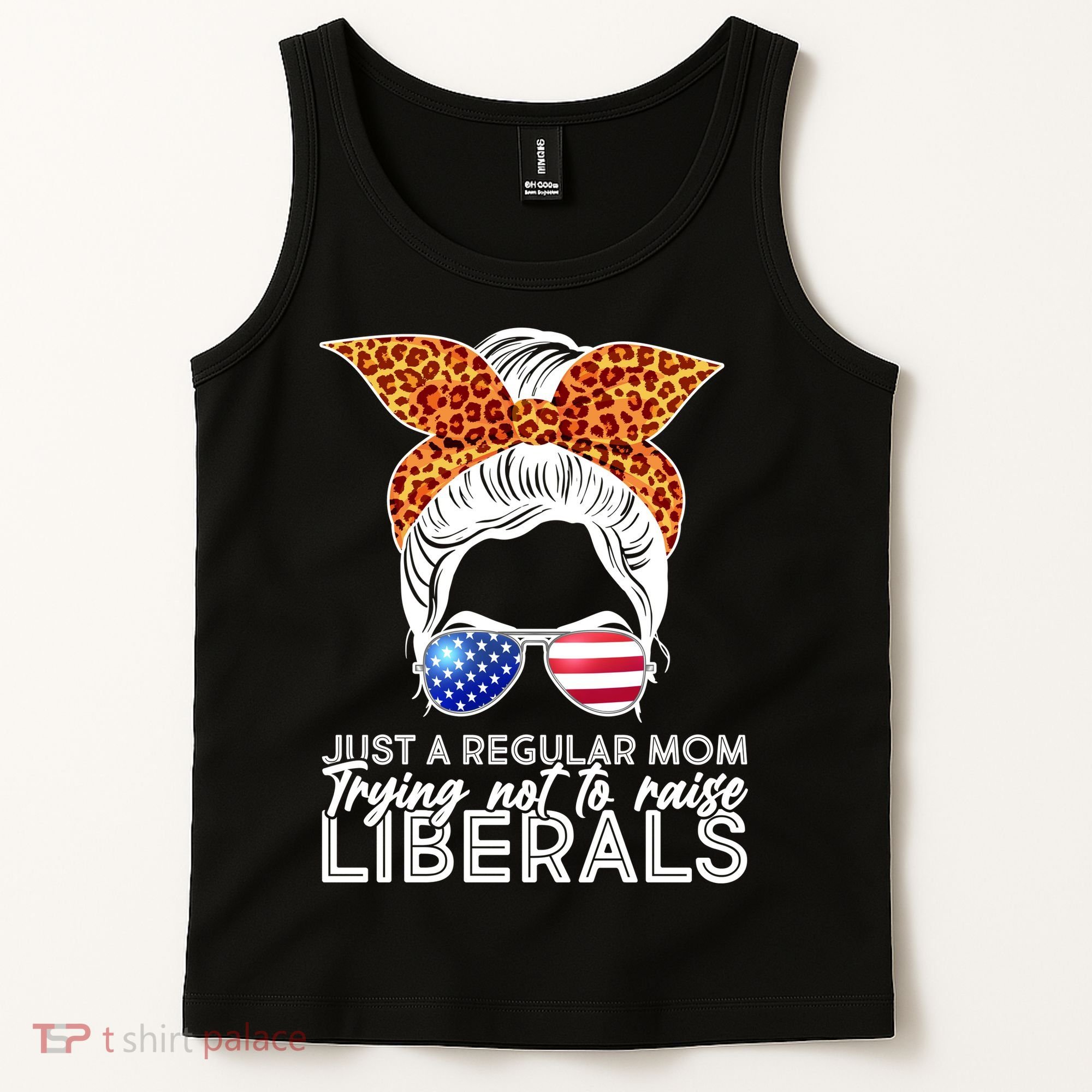 Just A Regular Mom Trying Not To Raise Liberals Hipster Mom Tank Top