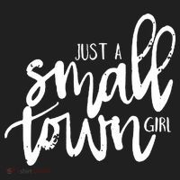 Just A Small Town Girl Women's Sweatshirt thumb 2