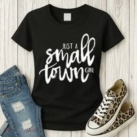 Just A Small Town Girl Women's T-Shirt thumb 3