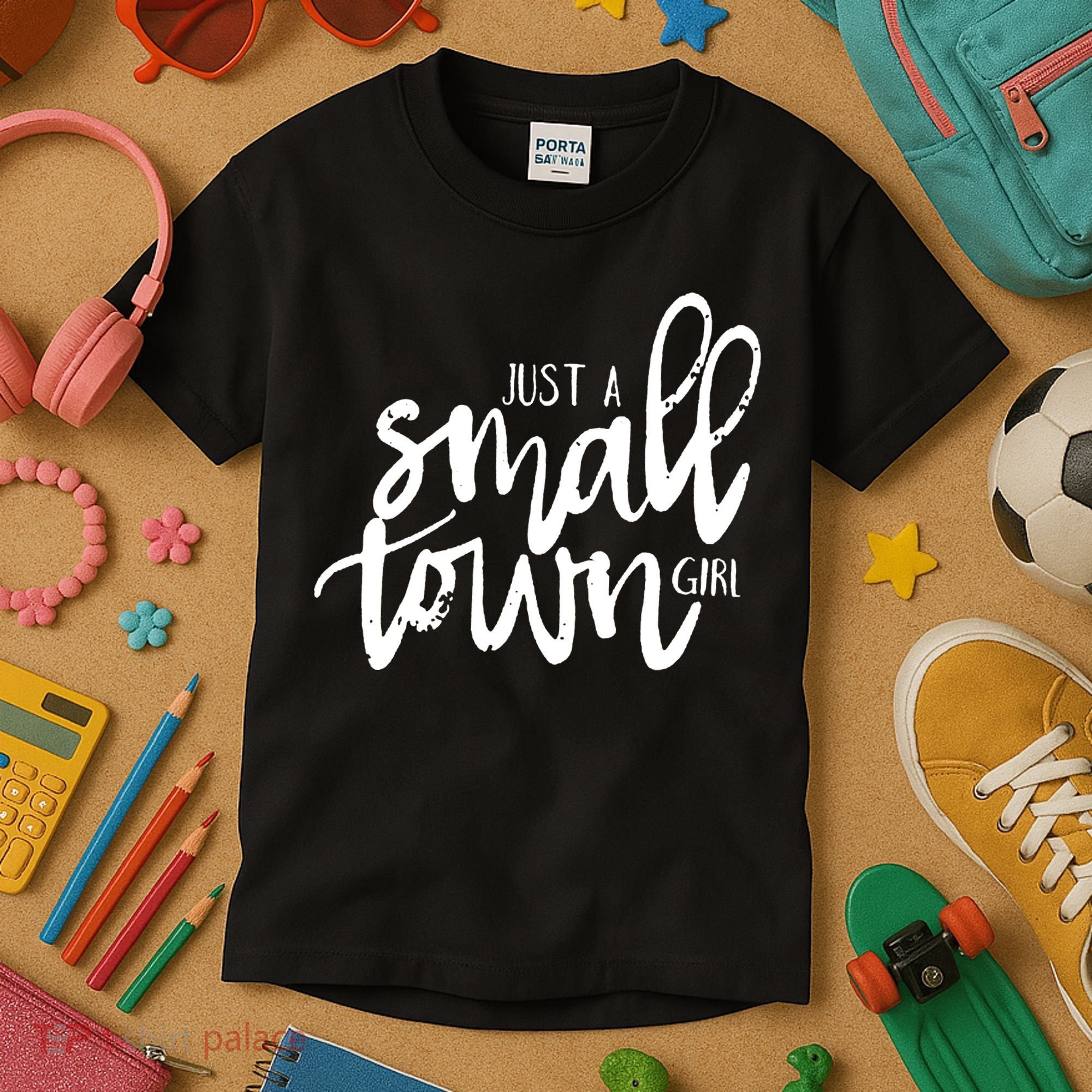 Just A Small Town Girl Kids T-Shirt