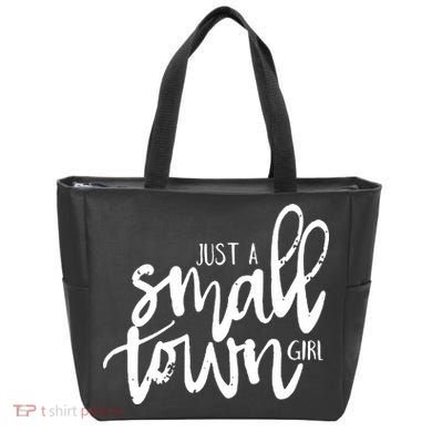Just A Small Town Girl Tote Bag