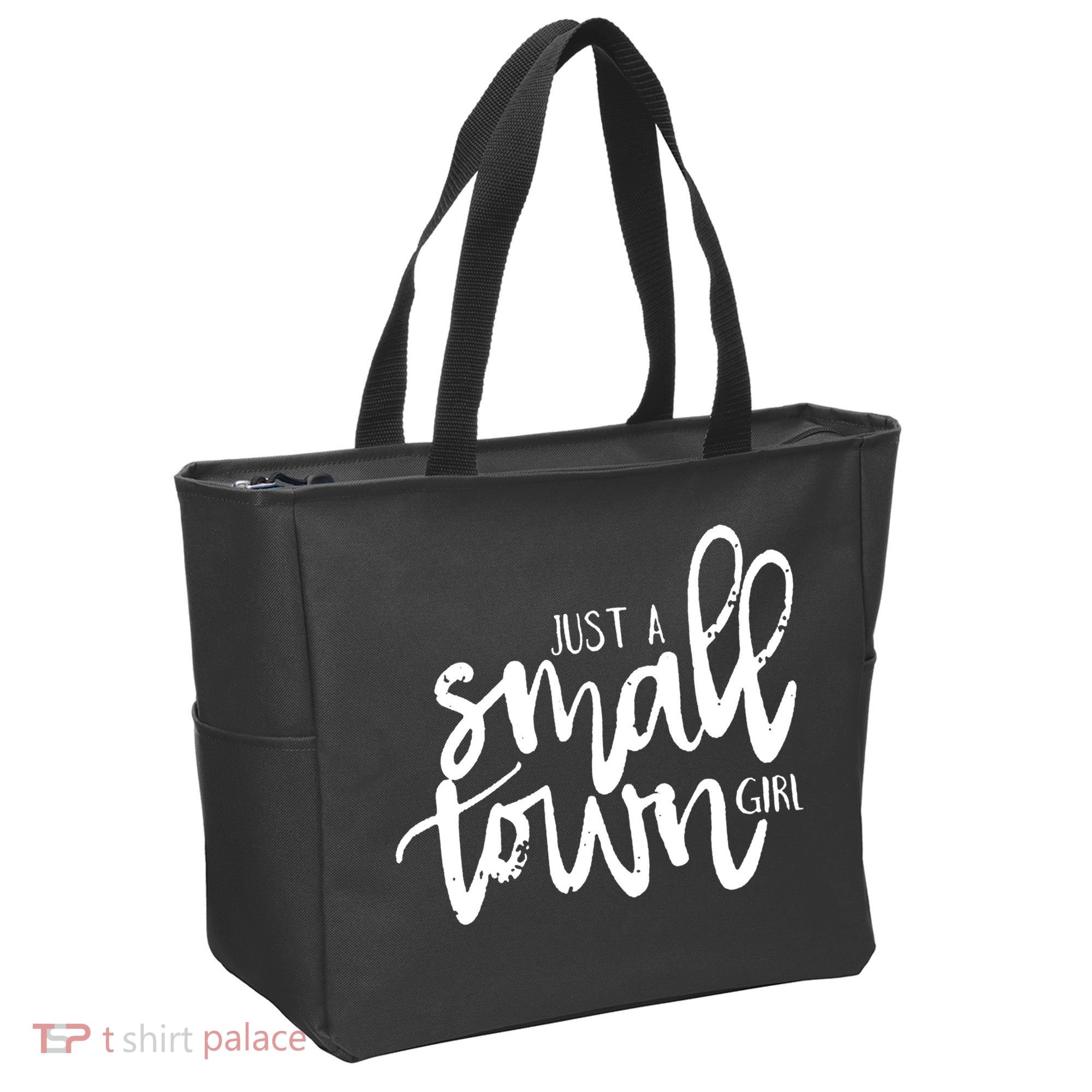 Just A Small Town Girl Tote Bag