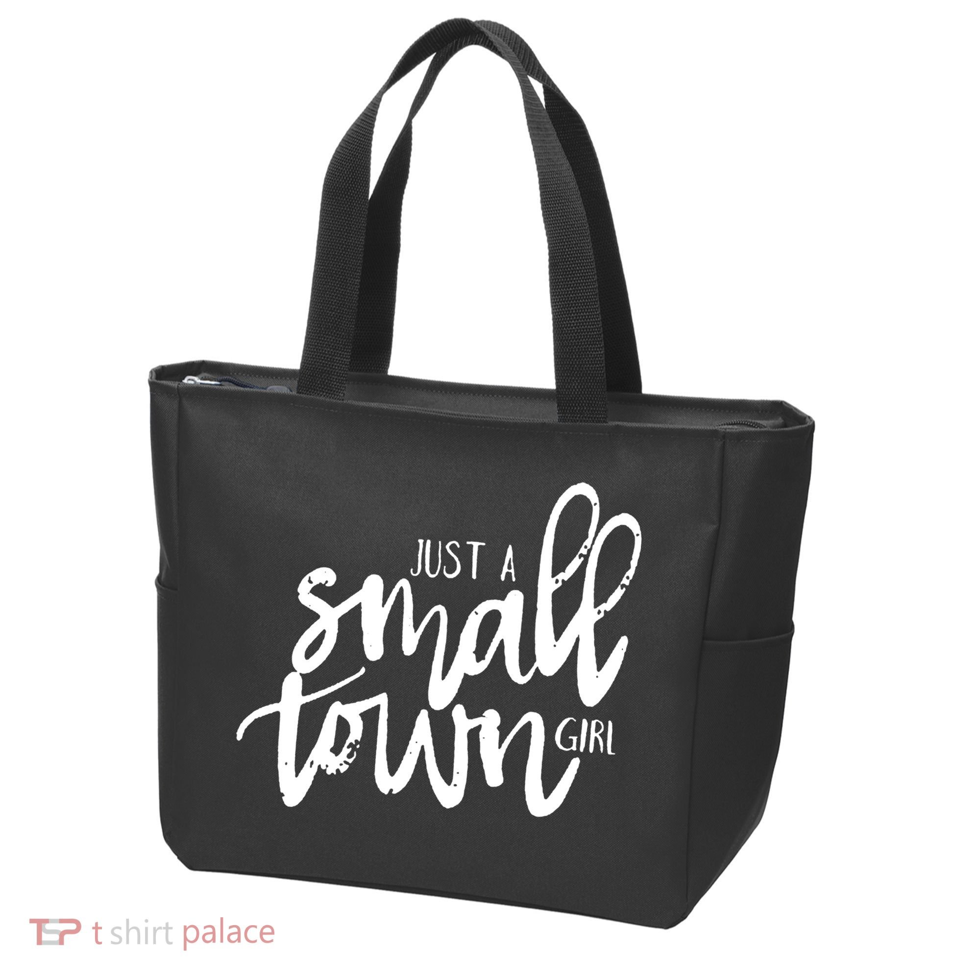 Just A Small Town Girl Tote Bag