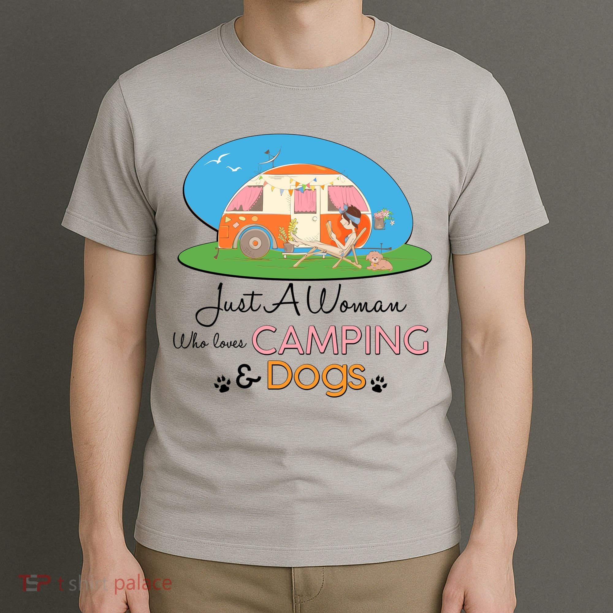 Just A Woman Who Loves Camping & Dogs T-Shirt
