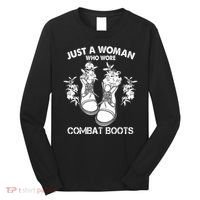 Just A Woman Who Wore Combat Boots Long Sleeve Shirt thumb 0
