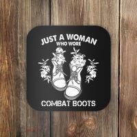 Just A Woman Who Wore Combat Boots Coaster thumb 0