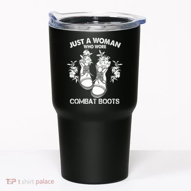 Just A Woman Who Wore Combat Boots Tumbler