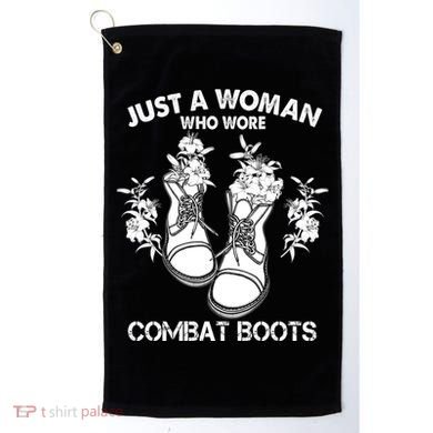 Just A Woman Who Wore Combat Boots Golf Towel