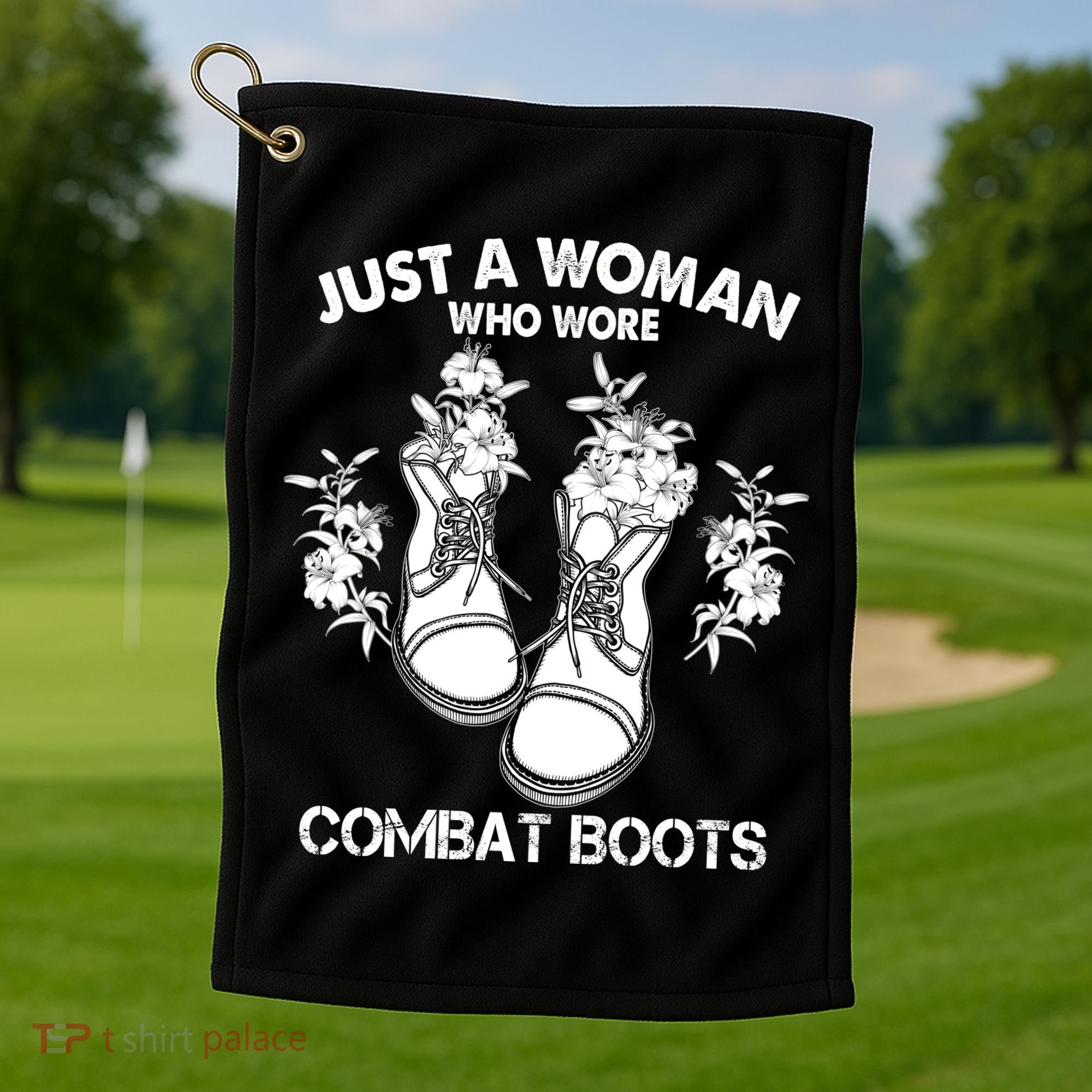 Just A Woman Who Wore Combat Boots Golf Towel