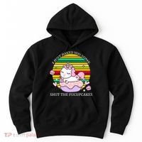 Just Baked You Some Shut The F*ucupcakes Hoodie thumb 0