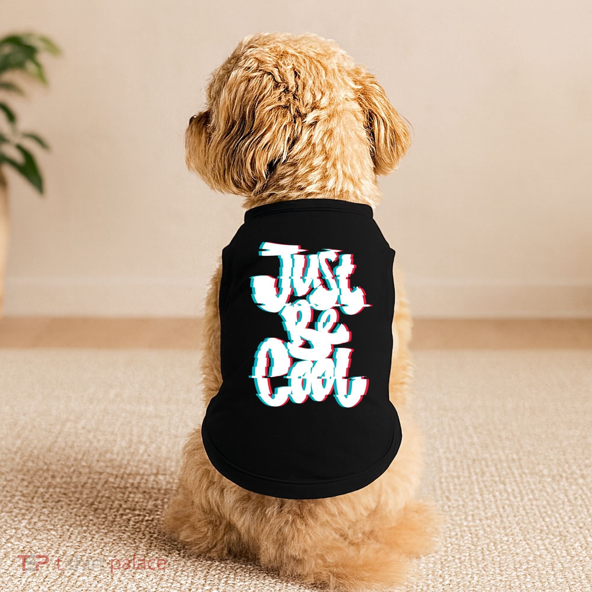 Just Be Cool Doggie Tank