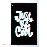 Just Be Cool Golf Towel thumb 0