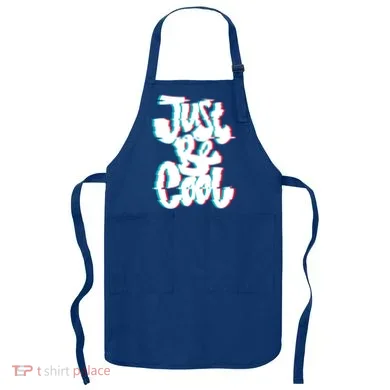 Just Be Cool Apron