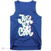 Just Be Cool Tank Top thumb 0