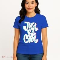 Just Be Cool Women's T-Shirt thumb 4