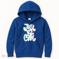 Just Be Cool Kids Hoodie thumb 0