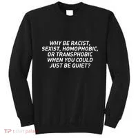 Just Be Quiet Sweatshirt thumb 0