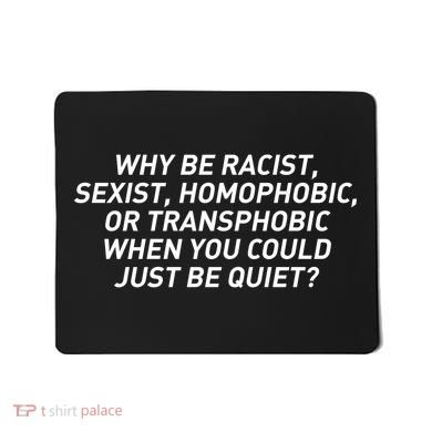 Just Be Quiet Mousepad