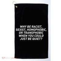 Just Be Quiet Golf Towel thumb 0