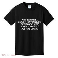 Just Be Quiet Kids T-Shirt thumb 0