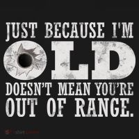 Just Because I'm Old Doesn't Mean Your Out Of Range Polo thumb 3