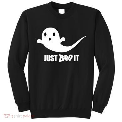 Just Boo It Sweatshirt