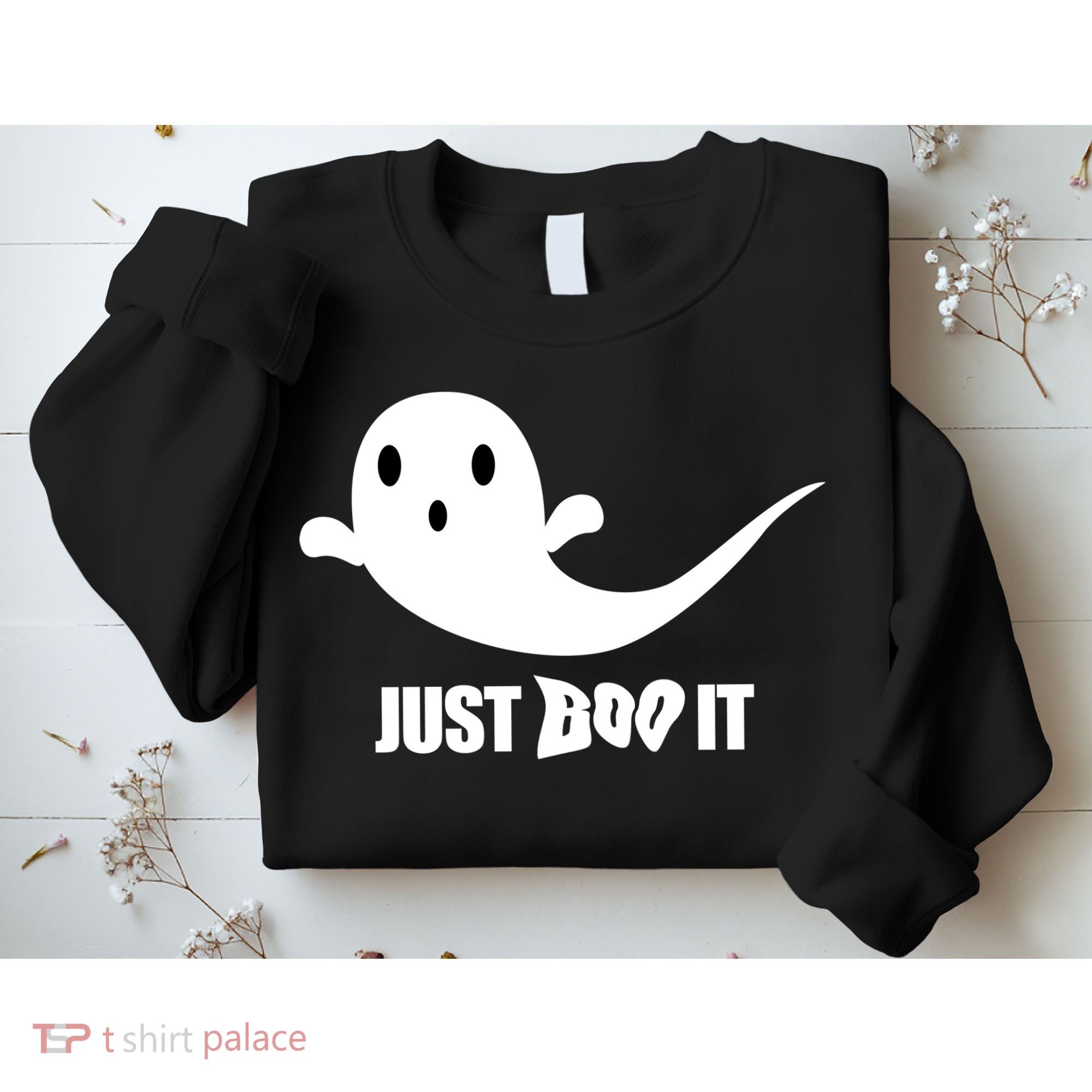 Just Boo It Sweatshirt