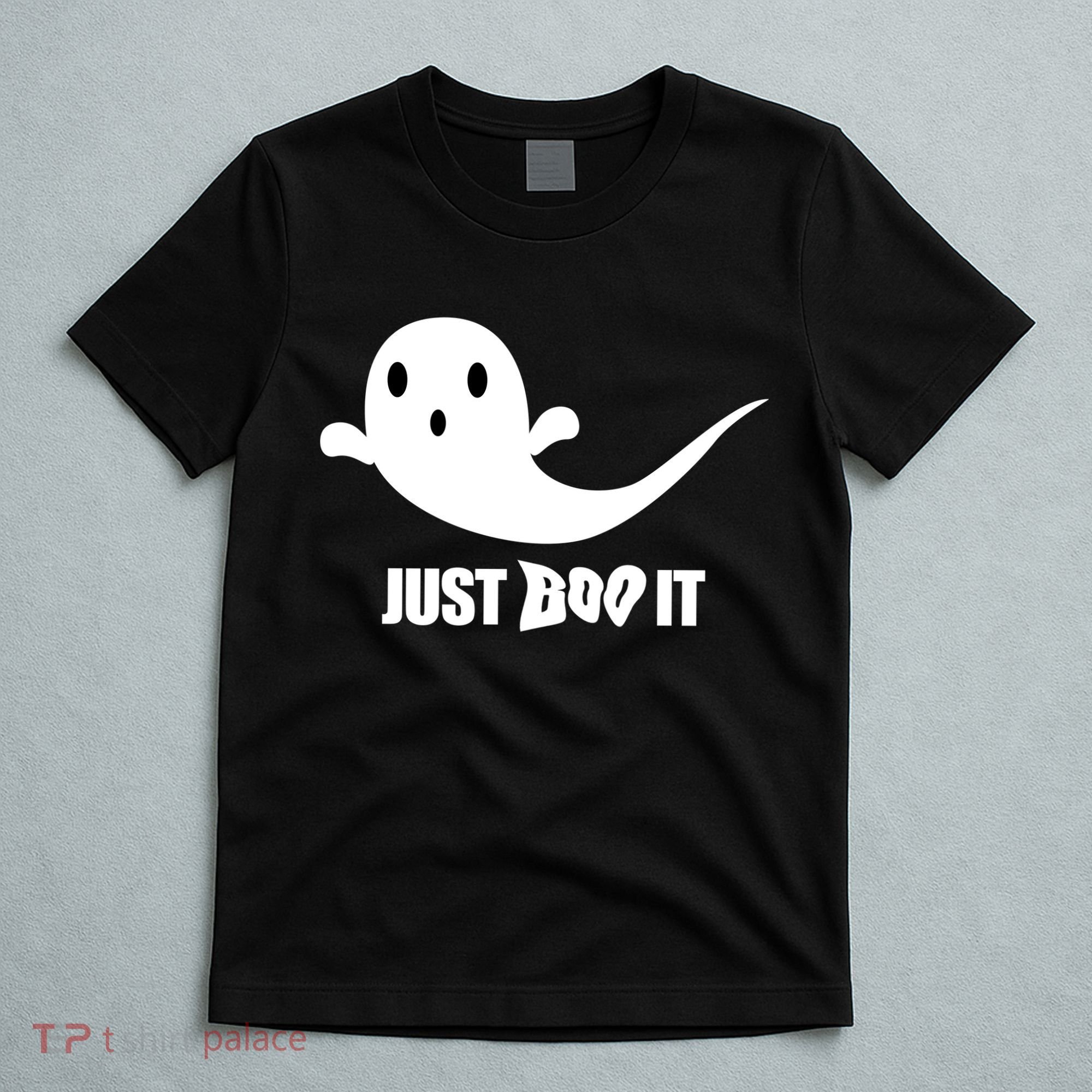 Just Boo It T-Shirt