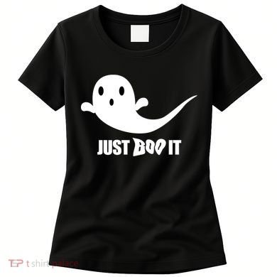 Just Boo It Women's T-Shirt