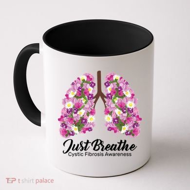 Just Breathe Cystic Fibrosis Awareness Coffee Mug