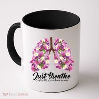 Just Breathe Cystic Fibrosis Awareness Coffee Mug thumb 0