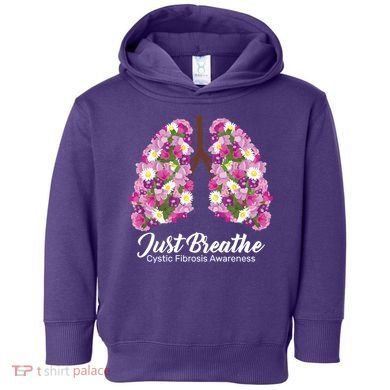 Just Breathe Cystic Fibrosis Awareness Toddler Hoodie