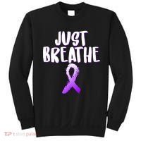 Just Breathe Cystic Fibrosis Cancer Sweatshirt thumb 0