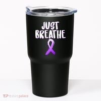 Just Breathe Cystic Fibrosis Cancer Tumbler thumb 0