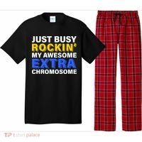 Just Busy Rockin My Awesome Extra Chromosome Pajama Set thumb 0