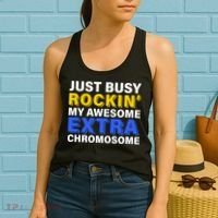 Just Busy Rockin My Awesome Extra Chromosome Women's Tank Top thumb 2