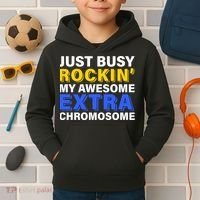 Just Busy Rockin My Awesome Extra Chromosome Kids Hoodie thumb 2