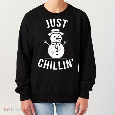 Just Chillin Snowman Women's Sweatshirt